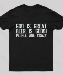God Is Great  Geek T-Shirt