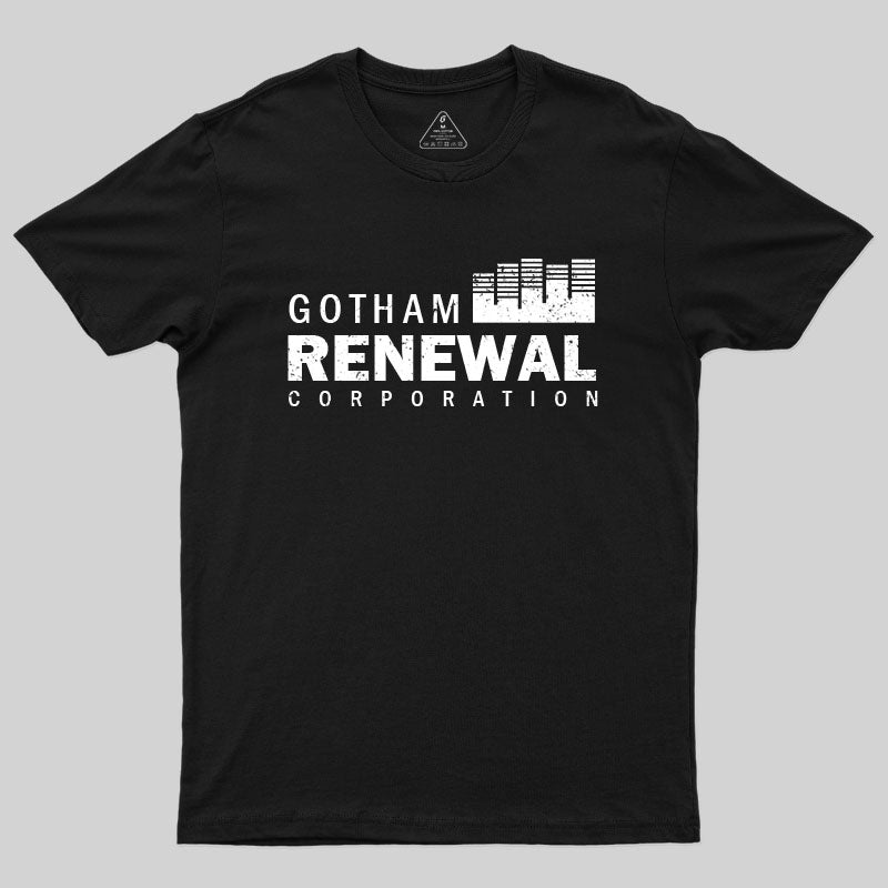 Gotham Renewal Corporation T-Shirt Gotham Renewal Corporation T-Shirt