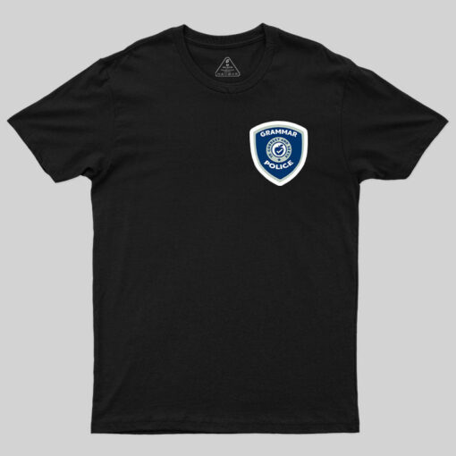 Grammar Police T-Shirt