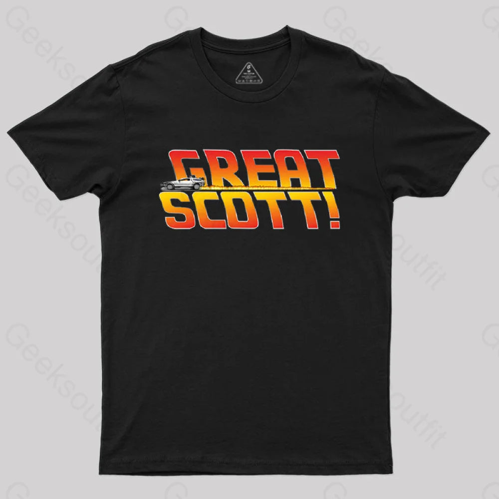 Great Scott! T-Shirt Great Scott! T-Shirt