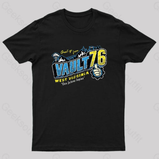 Greetings From WV Vault Geek T-Shirt