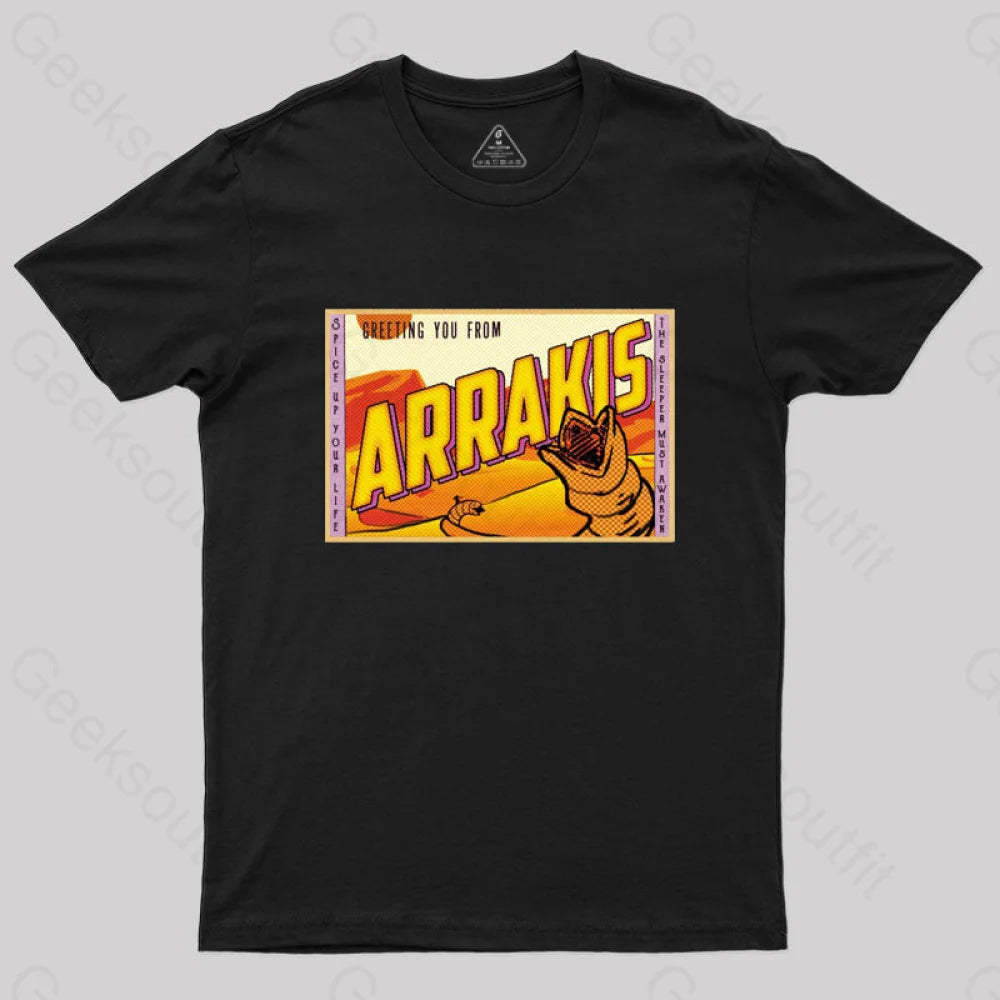 Greetings from Arrakis! T-Shirt Greetings from Arrakis! T-Shirt