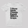 Guest Check T-Bone Steak, Cheese Eggs, Welch’s Grape Geek T-Shirt
