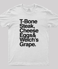 Guest Check T-Bone Steak, Cheese Eggs, Welch’s Grape Geek T-Shirt