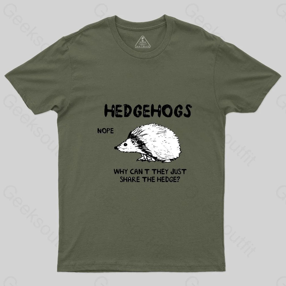 Hedgehogs Can't Share T-Shirt Hedgehogs Can't Share T-Shirt