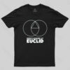 Here’s Looking At Euclid T-shirt