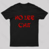 Ho Lee Chit Geek T-Shirt