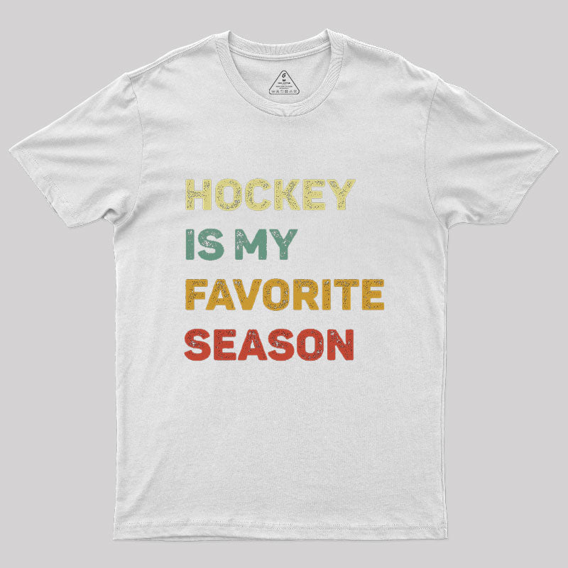 Hockey Is My Favorite Season Retro T-Shirt Hockey Is My Favorite Season Retro T-Shirt
