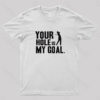 Hole Is My Goal T-Shirt