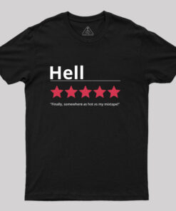 Honest Hell Review T-Shirt