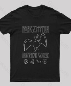 Honk Horrible Goose Nerd T-Shirt