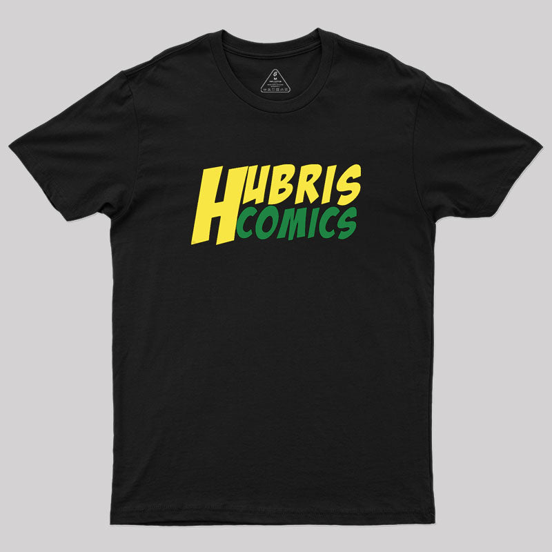 Hubris Comics Geek T-Shirt Hubris Comics Geek T-Shirt