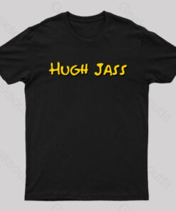 Hugh Jass Nerd T-Shirt