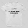 Human Computer Interaction Geek T-Shirt