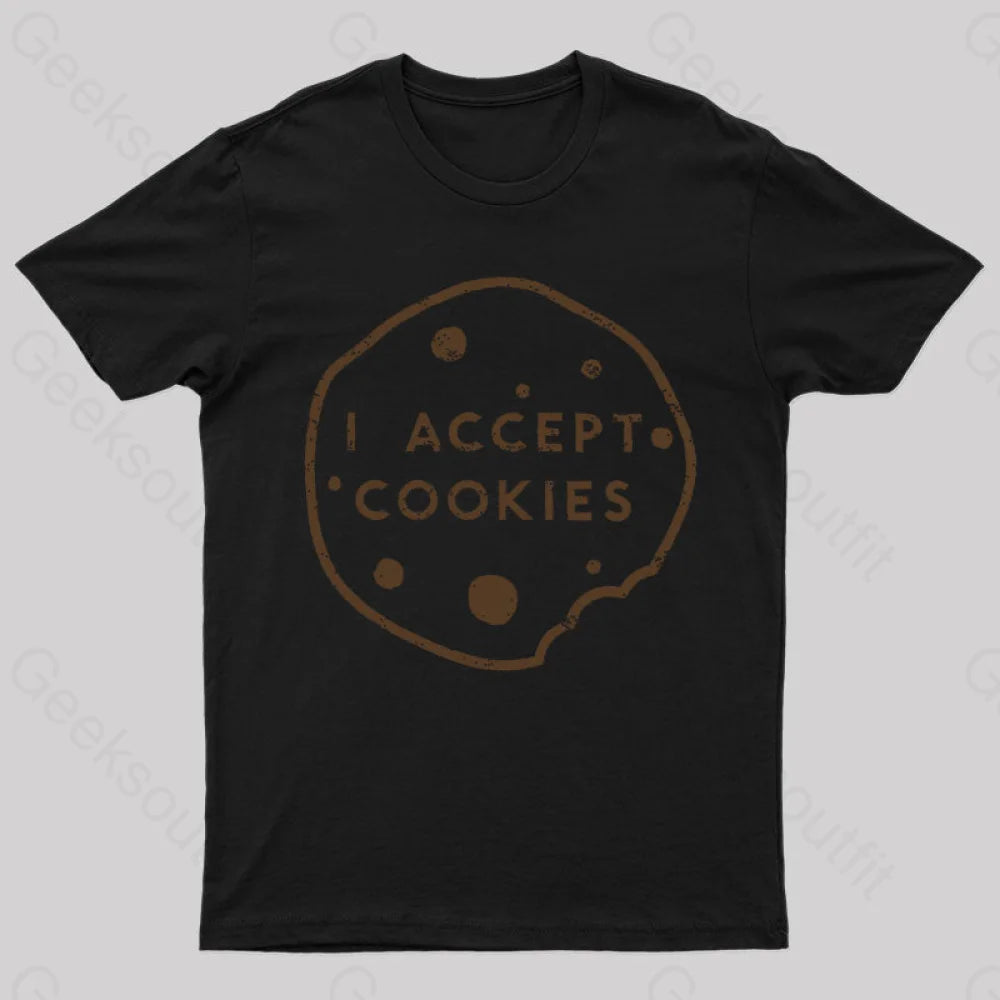 I Accept Cookies Nerd T-Shirt I Accept Cookies Nerd T-Shirt