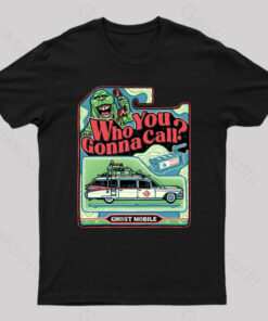 I Ain’t Afraid of no Ghost! Geek T-Shirt