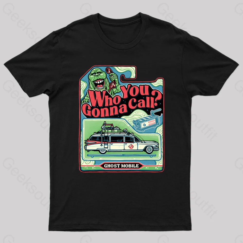I Ain't Afraid of no Ghost! Geek T-Shirt I Ain't Afraid of no Ghost! Geek T-Shirt