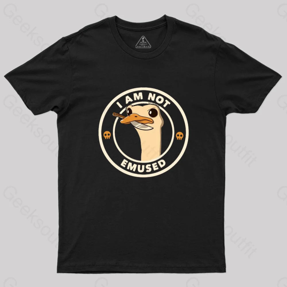 I Am Not Emused Funny Emu by Tobe Fonseca T-Shirt I Am Not Emused Funny Emu by Tobe Fonseca T-Shirt