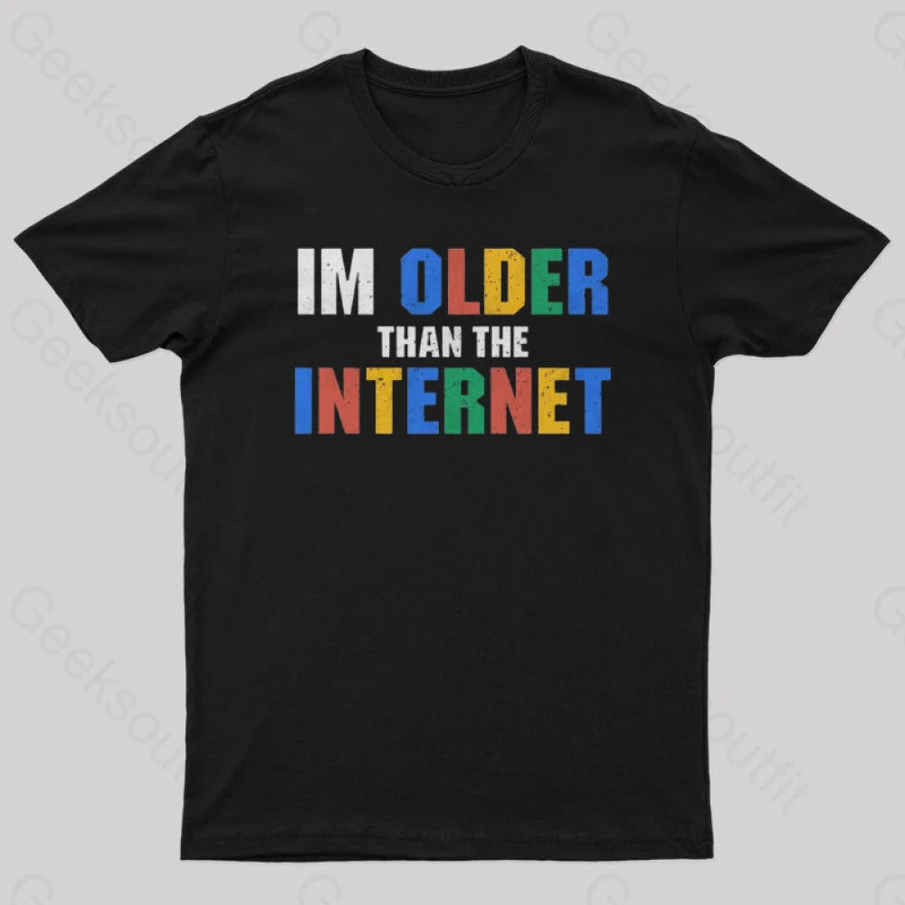 I Am Older Than The Internet Nerd T-Shirt I Am Older Than The Internet Nerd T-Shirt