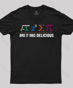 I Ate Some Pie And It Was Delicious I Ate Some Pi Math Classic T-Shirt