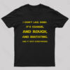 I Don’t Like Sand Quote Nerd T-Shirt