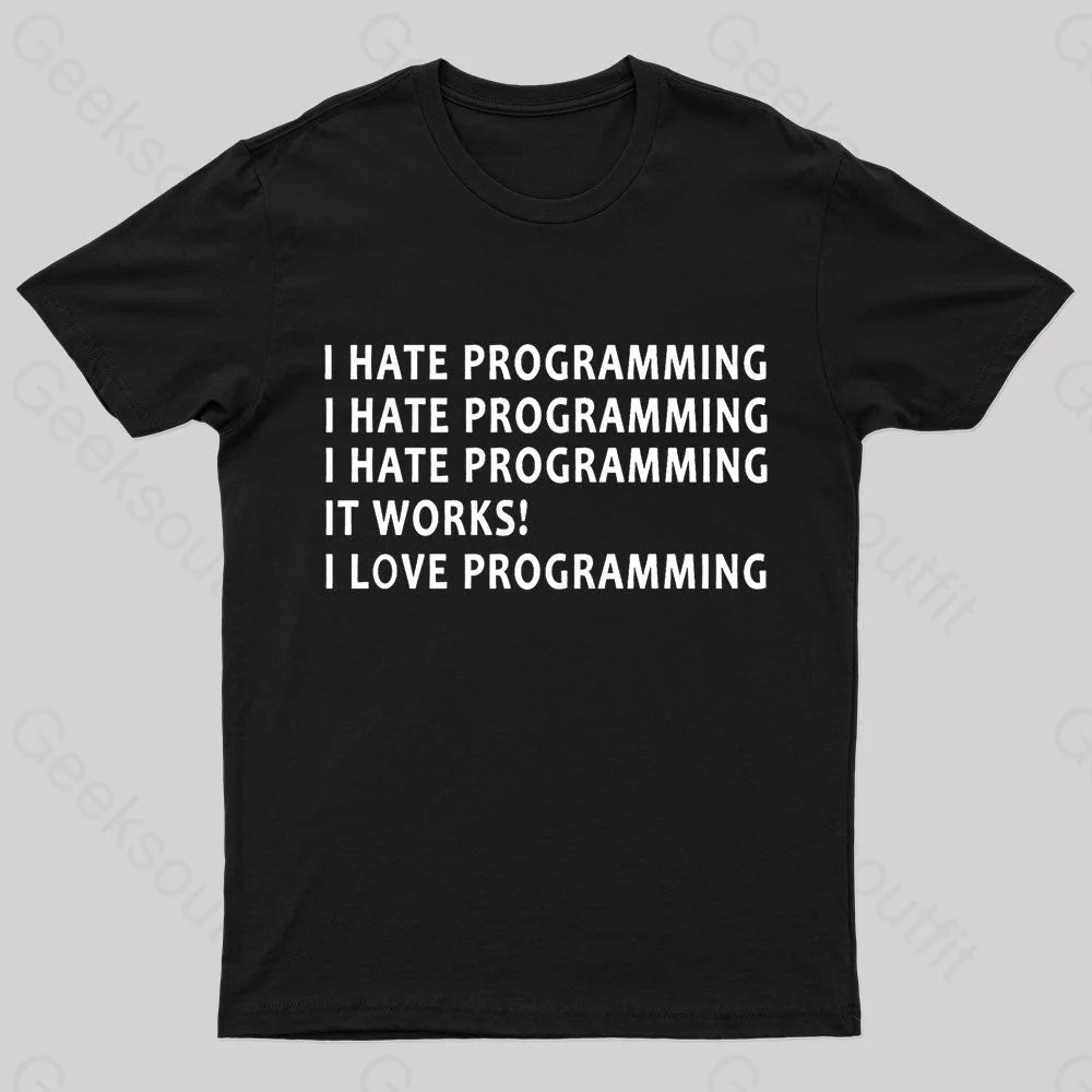 I Hate Programming Nerd T-Shirt I Hate Programming Nerd T-Shirt
