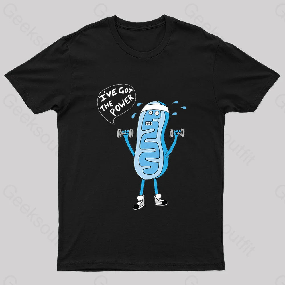 I Have Got The Power Nerd T-Shirt I Have Got The Power Nerd T-Shirt