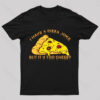 I Have Pizza Joke Nerd T-Shirt