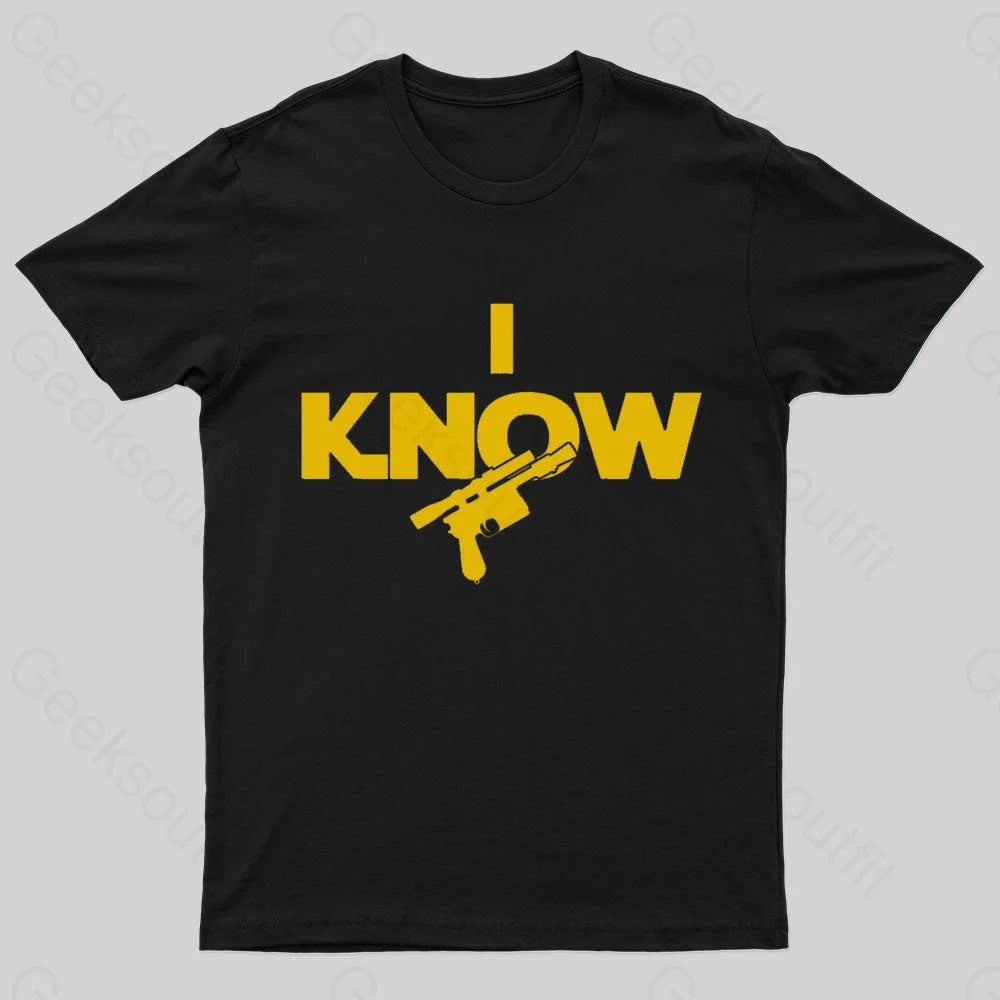 I Know Nerd T-Shirt I Know Nerd T-Shirt