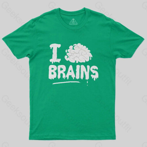 I Love Brains T-Shirt