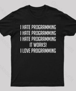I Love Programming T-Shirt
