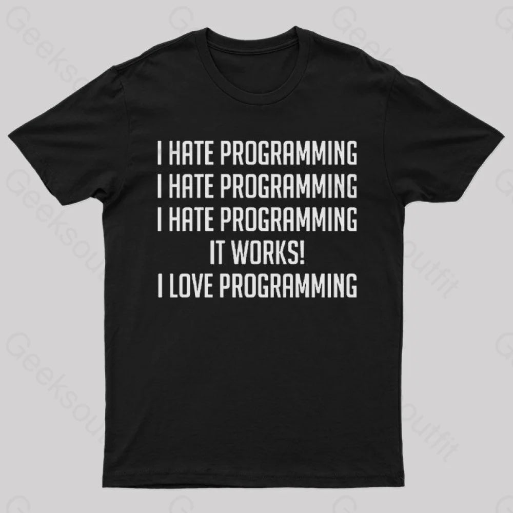 I Love Programming T-Shirt I Love Programming T-Shirt