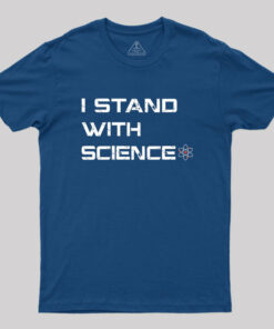 I Stand With Science Geek T-Shirt