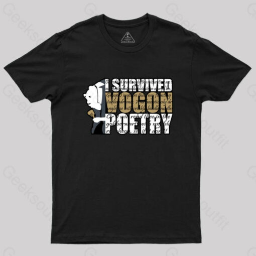 I Survived Vogon Poetry T-Shirt
