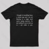 I Want to Make a Pun T-Shirt