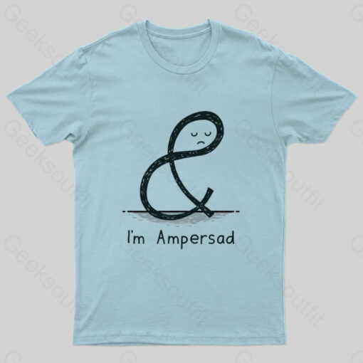 I am Ampersad T-Shirt