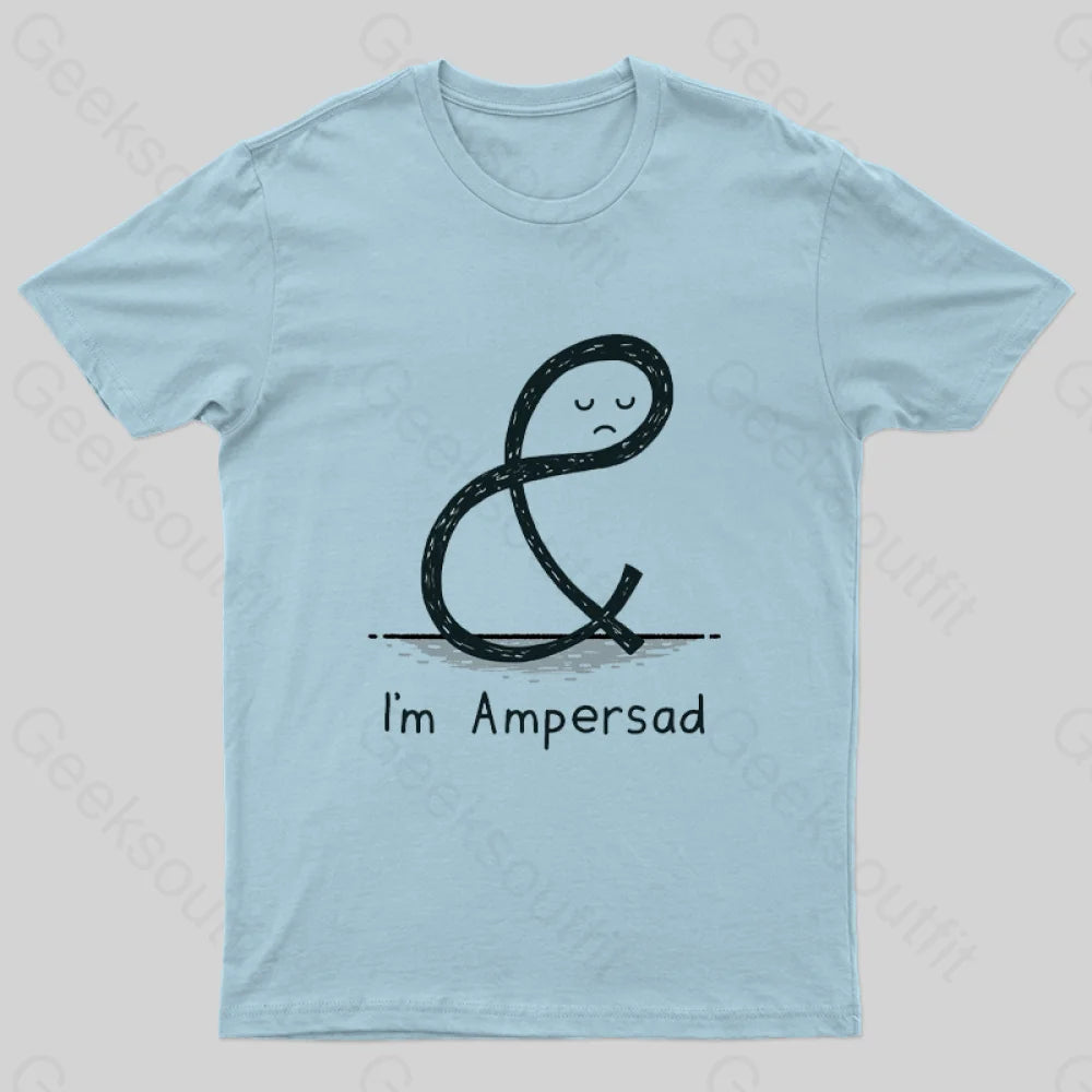I am Ampersad T-Shirt I am Ampersad T-Shirt