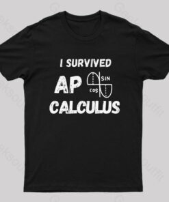 I survived AP Calculus Ap Calc Exam Nerd T-Shirt