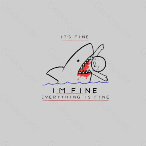 I’M Fine Geek T-Shirt