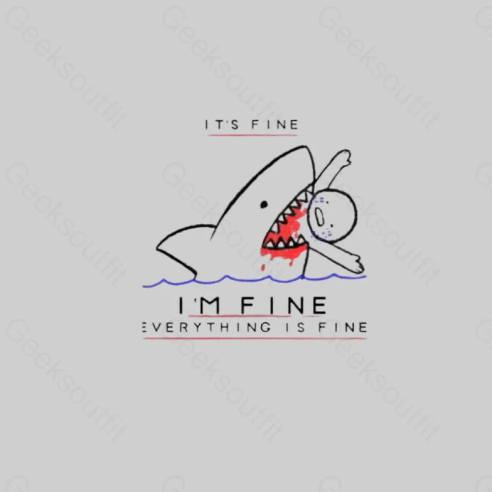 I'M Fine Geek T-Shirt I'M Fine Geek T-Shirt