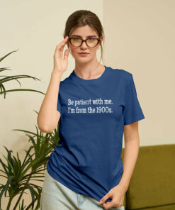 I’M From The 1900S Geek T-Shirt