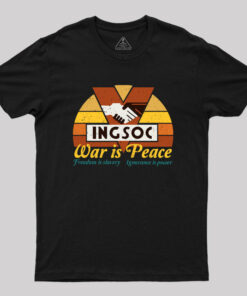 INGSOC War is Peace Nerd T-Shirt