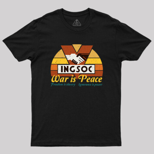 INGSOC War is Peace Nerd T-Shirt