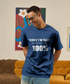 IT 100 Busy Idle Administration Humor Geek T-Shirt