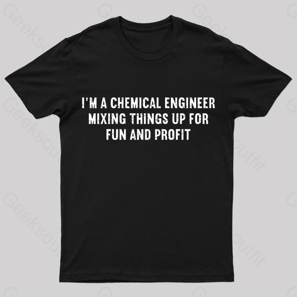 I'm A Chemical Engineer Nerd T-Shirt I'm A Chemical Engineer Nerd T-Shirt