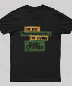 I’m Doing Side Quests Nerd T-Shirt