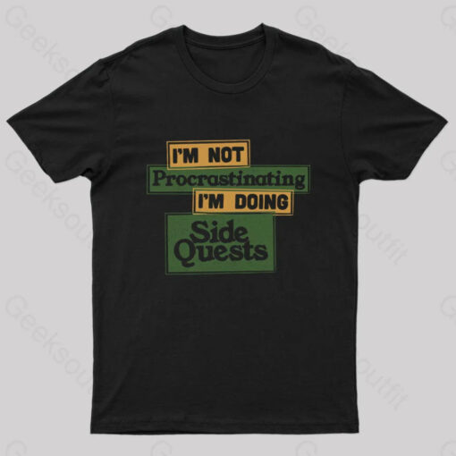 I’m Doing Side Quests Nerd T-Shirt
