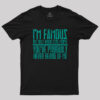 I’m Famous Among Cool People T-Shirt