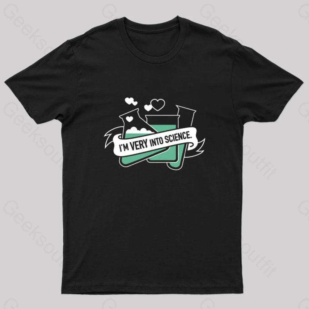 I'm Very Into Science Nerd T-Shirt I'm Very Into Science Nerd T-Shirt