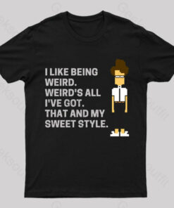 I’m a Weirdo IT Crowd T-Shirt